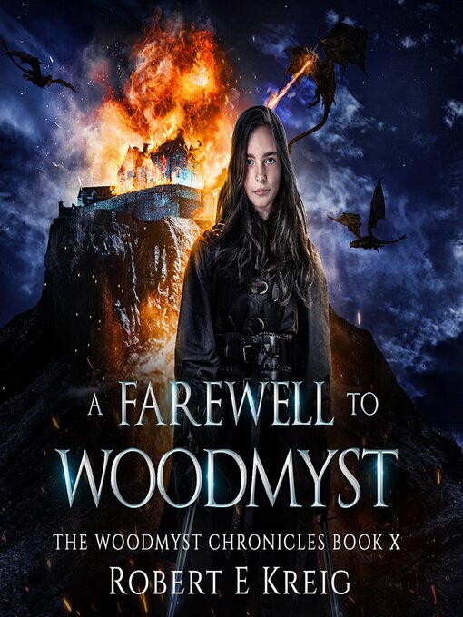 Title details for A Farewell to Woodmyst by Robert E Kreig - Wait list